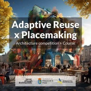 ARXPM_SQUARE-1.jpg Curso + Concurso de arquitectura: Adaptive Reuse x Placemaking